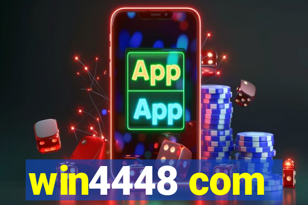 win4448 com